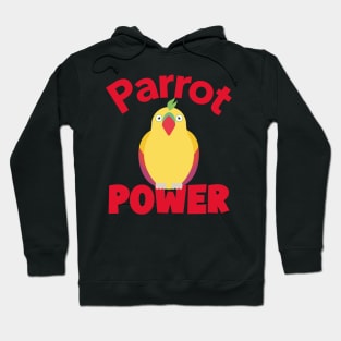 Parrot Power Bird, Love for birds, Inspirational Quote Hoodie